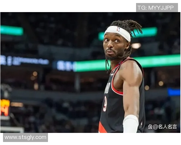 杰拉米格兰特的崛起之路：从潜力新星到NBA明星的蜕变与挑战